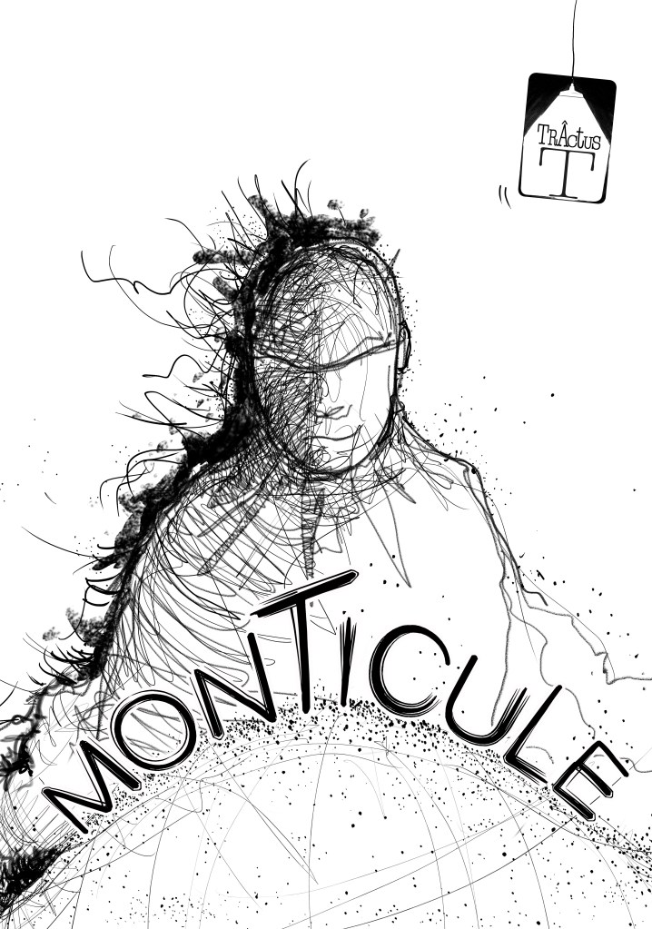 Affiche du spectacle de théâtre Monticule par la compagnie Tractus dont bande son originale est composée et interprétée par Pierre Burette